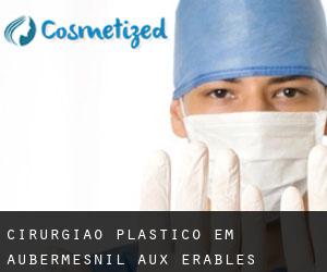 Cirurgião Plástico em Aubermesnil-aux-Érables