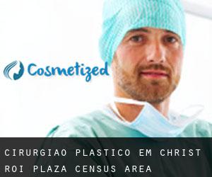 Cirurgião Plástico em Christ-Roi-Plaza (census area)