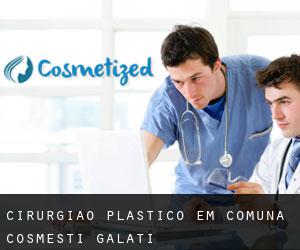 Cirurgião Plástico em Comuna Cosmeşti (Galaţi)