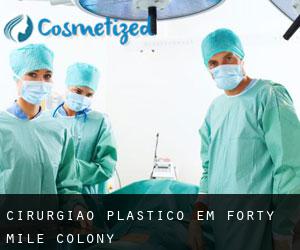 Cirurgião Plástico em Forty Mile Colony