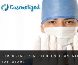 Cirurgião Plástico em Llanfair Talhaiarn