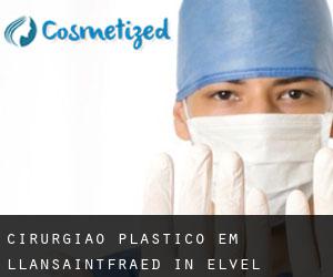 Cirurgião Plástico em Llansaintfraed in Elvel