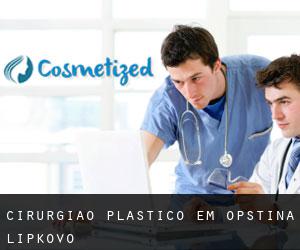 Cirurgião Plástico em Opstina Lipkovo Cirurgião Plástico em Opstina Lipkovo