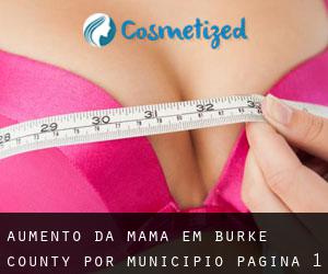 Aumento da mama em Burke County por município - página 1