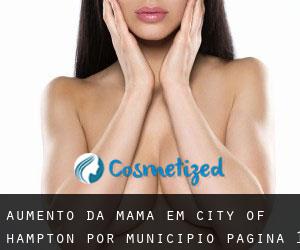 Aumento da mama em City of Hampton por município - página 1