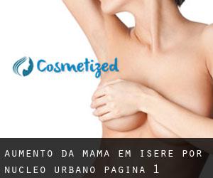 Aumento da mama em Isère por núcleo urbano - página 1