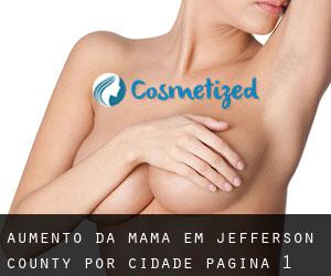Aumento da mama em Jefferson County por cidade - página 1