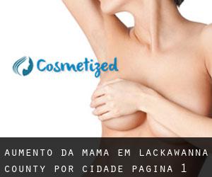 Aumento da mama em Lackawanna County por cidade - página 1