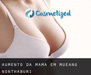 Aumento da mama em Mueang Nonthaburi