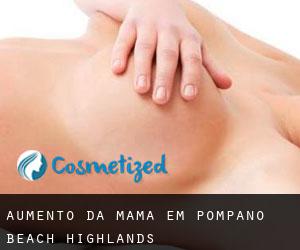 Aumento da mama em Pompano Beach Highlands