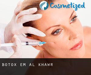 Botox em Al Khawr