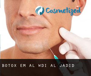 Botox em Al Wādī al Jadīd