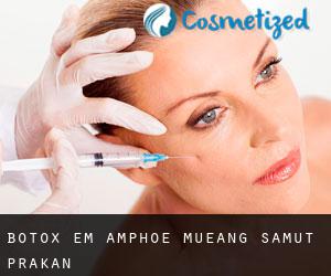 Botox em Amphoe Mueang Samut Prakan