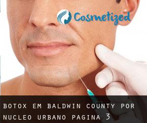 Botox em Baldwin County por núcleo urbano - página 3