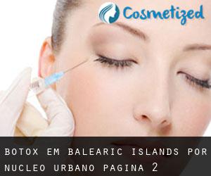 Botox em Balearic Islands por núcleo urbano - página 2