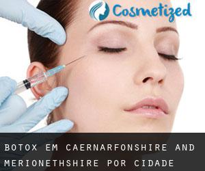 Botox em Caernarfonshire and Merionethshire por cidade - página 1