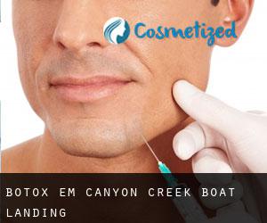 Botox em Canyon Creek Boat Landing