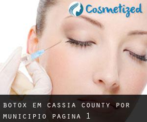 Botox em Cassia County por município - página 1