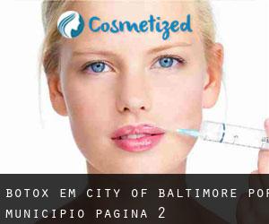 Botox em City of Baltimore por município - página 2
