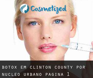 Botox em Clinton County por núcleo urbano - página 1