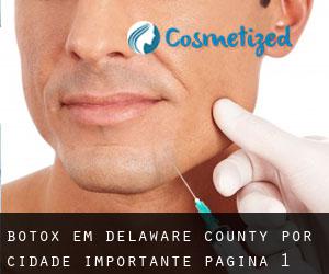Botox em Delaware County por cidade importante - página 1