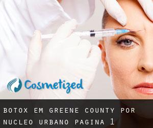 Botox em Greene County por núcleo urbano - página 1