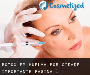 Botox em Huelva por cidade importante - página 1