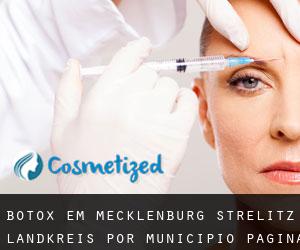 Botox em Mecklenburg-Strelitz Landkreis por município - página 1