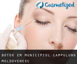 Botox em Municipiul Câmpulung Moldovenesc