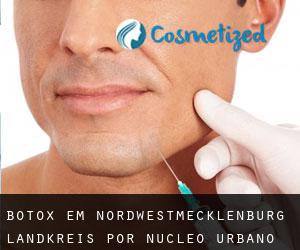Botox em Nordwestmecklenburg Landkreis por núcleo urbano - página 1