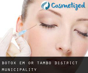 Botox em OR Tambo District Municipality