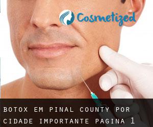 Botox em Pinal County por cidade importante - página 1