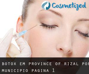 Botox em Province of Rizal por município - página 1
