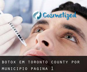 Botox em Toronto county por município - página 1