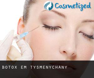 Botox em Tysmenychany