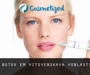 Botox em Vitsyebskaya Voblastsʼ