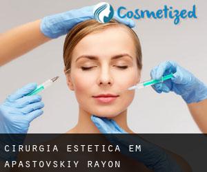 Cirurgia Estética em Apastovskiy Rayon