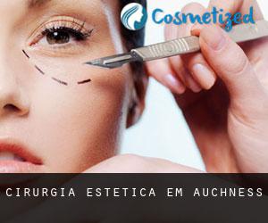 Cirurgia Estética em Auchness