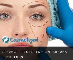 Cirurgia Estética em Aurora Highlands