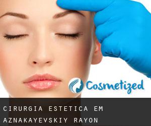 Cirurgia Estética em Aznakayevskiy Rayon