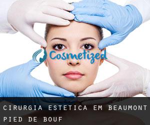 Cirurgia Estética em Beaumont-Pied-de-Bœuf