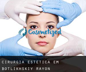 Cirurgia Estética em Botlikhskiy Rayon