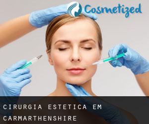 Cirurgia Estética em Carmarthenshire