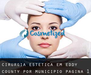 Cirurgia Estética em Eddy County por município - página 1