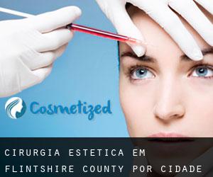 Cirurgia Estética em Flintshire County por cidade - página 1