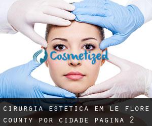 Cirurgia Estética em Le Flore County por cidade - página 2