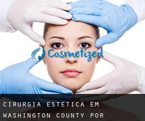 Cirurgia Estética em Washington County por município - página 1