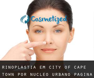 Rinoplastia em City of Cape Town por núcleo urbano - página 1