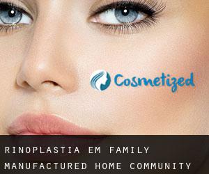 Rinoplastia em Family Manufactured Home Community