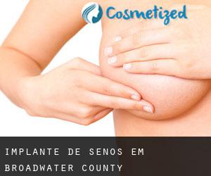 Implante de Senos em Broadwater County